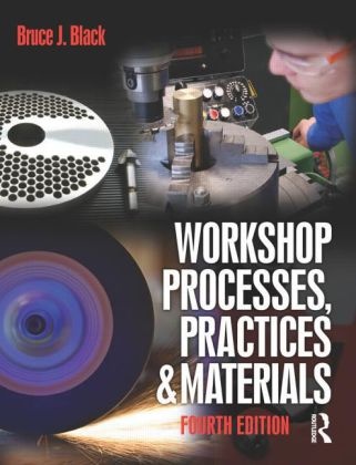 Bruce Black, Bruce J. Black - Workshop Processes, Practices and Materials