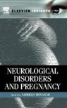 Alireza (EDT) Minagar, Alireza Minagar, Alireza (Department of Neurology Minagar - Neurological Disorders and Pregnancy