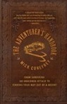 Mick Conefrey - The Adventurer's Handbook