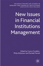 Franco Molyneux Fiordelisi, FIORDELISI FRANCO MOLYNEUX PHILI, F. Fiordelisi, Franco Fiordelisi, Molyneux, P Molyneux... - New Issues in Financial Institutions Management