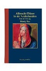 Marty Bax - Albrecht Dürer in de Nederlanden