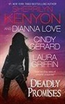 Cindy Gerard, Laura Griffin, Sherrilyn Kenyon, Sherrilyn/ Love Kenyon, Dianna Love, Sherrilyn Kenyon... - Deadly Promises