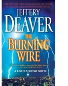 Jeffery Deaver - The Burning Wire
