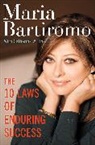 Maria Bartiromo, Maria/ Whitney Bartiromo, Catherine Whitney - The 10 Laws of Enduring Success