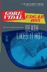 Edgar Box, Gore Vidal - Death Likes It Hot