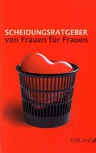 Gisela Gebauer-Jipp, Gisela Gebauer-Jipp - Scheidungsratgeber von Frauen für Frauen