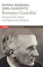 Gerl-Falkovitz, Hanna B Gerl-Falkovitz, Hanna-Barbara Gerl-Falkovitz - Romano Guardini