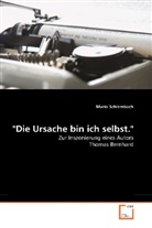Mario Schlembach - "Die Ursache bin ich selbst."