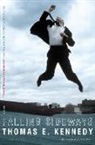 Thomas E. Kennedy - Falling Sideways