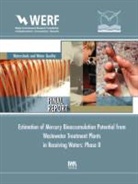J David Dean, J. David Dean, Robert Mason - Estimation of Mercury Bioaccumulation Potential From Wastewater