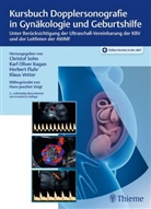 Markus Gonser, Christo Sohn, Christof Sohn, Klau Vetter, Klaus Vetter, Hans-Joachim Voigt... - Kursbuch Dopplersonographie in Gynäkologie und Geburtshilfe