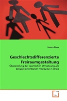 Verena Eilers - Geschlechtsdifferenzierte Freiraumgestaltung