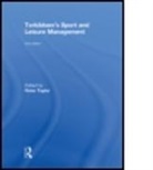 Chris (Sheffield Hallam University Platts, Peter Taylor, Taylor Peter, George Torkildsen, Chris Platts, Chris (Sheffield Hallam University Platts... - Torkildsen''s Sport and Leisure Management
