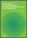 Attila Dikbas, Attila (Istanbul Technical University Dikbas, Attila Ergen Dikbas, DIKBAS ATTILA ERGEN ESIN GIRITLI, Attila Dikbas, Attila (Istanbul Technical University Dikbas... - Managing It in Construction/managing Construction for Tomorrow