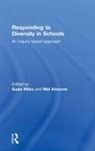Susie Miles, Mel Ainscow, Ainscow Mel, Susie Miles, Miles Susie - Responding to Diversity in Schools