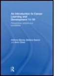 Anthony Barnes, Anthony (Canterbury Christ Church University Barnes, Barnes Anthony, Barbara Bassot, Barbara (Canterbury Christ Church University Bassot, Bassot Barbara... - Introduction to Career Learning & Develo