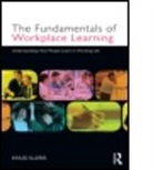 Knud Illeris, Knud (Aarhus University Illeris, Illeris Knud - Fundamentals of Workplace Learning