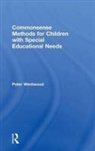 Peter Westwood, Westwood Peter - Commonsense Methods for Children With Special Educational Needs