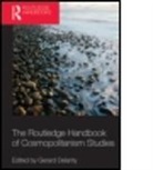 Gerard Delanty, Gerard (EDT) Delanty, Gerard (University of Sussex Delanty, Delanty Gerard, Gerard Delanty, Gerard (University of Sussex Delanty - Routledge Handbook of Cosmopolitanism Studies