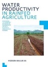 Hodson Makurira, Makurira Hodson - Water Productivity in Rainfed Agriculture