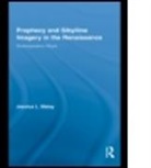 Jessica L. Malay, Jessica L. (University of Huddersfield Malay, Malay Jessica L. - Prophecy & Sibylline Imagery in the Rena