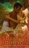 Susan Johnson - Sweet as the Devil