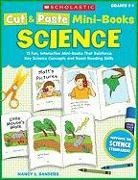Nancy I. Sanders - Cut & Paste Mini-books: Science