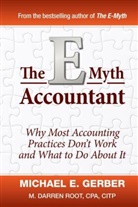ME Gerber, Michael E Gerber, Michael E. Gerber, Michael E. Root Gerber, M Darren Root, M. Darren Root - E-Myth Accountant