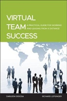 Darleen DeRosa, Darleen M. DeRosa, DeRosa Darleen, Richard Lepsinger, Richard Derosa Lepsinger, Lepsinger Richard - Virtual Team Success