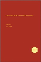 Knipe, A. C. Knipe, A. C. (University of Ulster) Knipe, AC Knipe, Chris Knipe, KNIPE A C... - Organic Reaction Mechanisms 2007