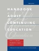 WILSON, Arthur L. (Cornell University) Hayes Wilson, Arthur L. Hayes Wilson, Geoff Wilson, WILSON ARTHUR HAYES ELISABETH, Elisabeth Hayes... - Handbook of Adult and Continuing Education