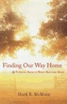 McMinn, Mark R. McMinn - Finding Our Way Home