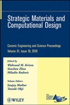 Waltraud M. Kriven, Waltraud M. (University of Illinois At Urb Kriven, Waltraud M. Zhou Kriven, WM Kriven, Sanjay Mathur, Sanjay Ohji Mathur... - Strategic Materials and Computational Design, Volume 31, Issue 10