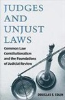 Douglas Edlin, Douglas E (Dickinson College Edlin, Douglas E. Edlin - Judges and Unjust Laws
