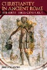 Bernard Green - Christianity in Ancient Rome