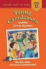 David A. Adler, David A./ Natti Adler, Susanna Natti - Young Cam Jansen and the Circus Mystery