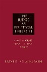 David Robertson - Judge As Political Theorist