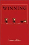 Francesco Duina, Francesco G. Duina - Winning