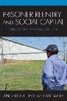 Angela Hattery, Angela J Hattery, Angela J. Hattery, Angela/ Smith Hattery, Earl Smith - Prisoner Re-entry and Social Capital