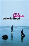 a Negri, Antonio Negri, Antonio (University of Padua) Negri, Negri Antonio - Art and Multitude