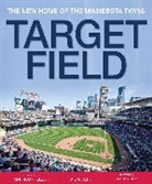 Steve Berg, Steve Mauer Berg, Steve/ Keillor Berg, BERG STEVE, Joe Mauer - Target Field