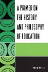 Mark Mraz, Mraz Mark - A Primer on the History and Philosophy of Education