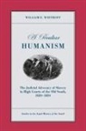 William E Wiethoff, William E. Wiethoff - A Peculiar Humanism