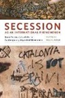 Don H. (EDT) Doyle, Don H Doyle, Don H. Doyle - Secession As an International Phenomenon