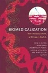 Clarke, Adele E. Mamo Clarke, Adele Mamo Clarke, Adele Clarke, Adele E Clarke, Adele E. Clarke... - Biomedicalization