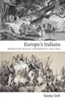 Vanita Seth, Vanita Seth, Julia Adams - Europe''s Indians