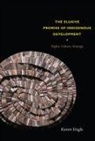 Karen Engle, Karen Engle - Elusive Promise of Indigenous Development