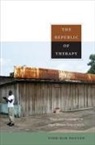 Vinh-Kim Nguyen, Vinh-Kim Nguyen, Arjun Appadurai - Republic of Therapy