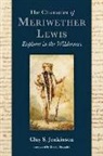 Clay S. Jenkinson - The Character of Meriwether Lewis
