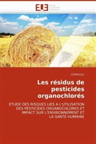 Liliana Juc, Juc-L - Les residus de pesticides
